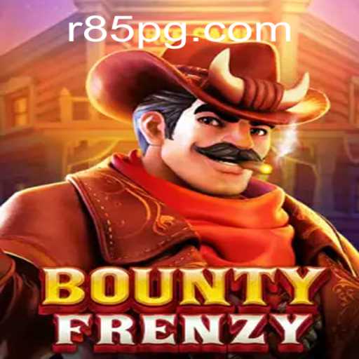 Unveiling BountyFrenzy: A Thrilling New Addition to the Gaming World with 'R85' Highlight