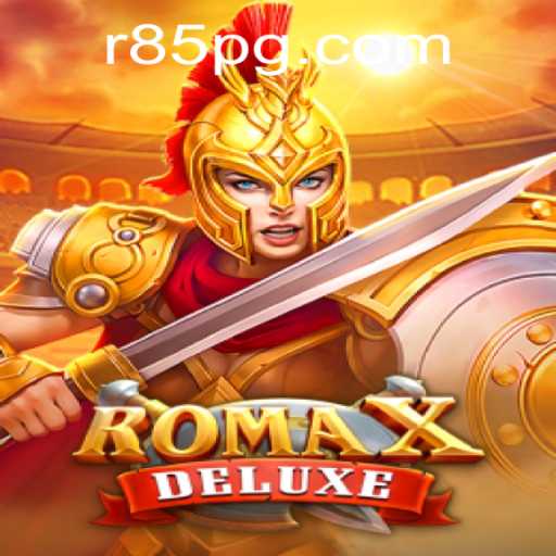 Discover the Thrilling World of RomaXDeluxe and the R85 Phenomenon